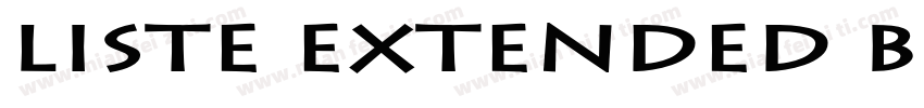 Liste Extended Bold Italic字体转换